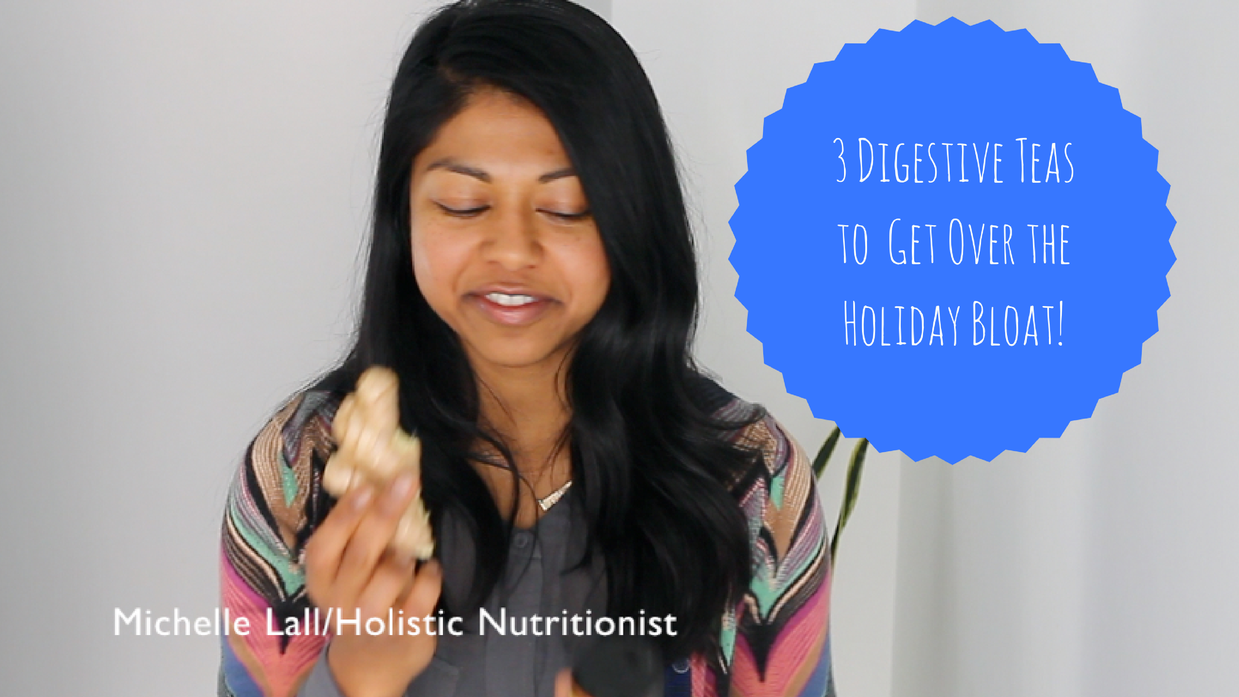 3 Digestive Teas to Get Over the Holiday Bloat!