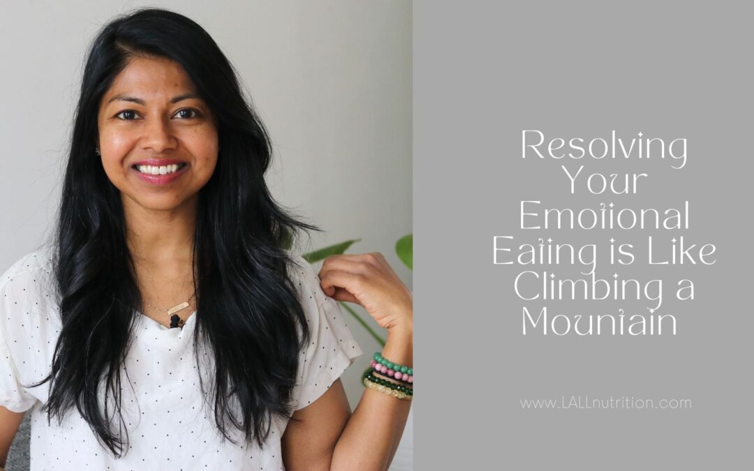 Resolving Your Emotional Eating is Like Climbing a Mountain