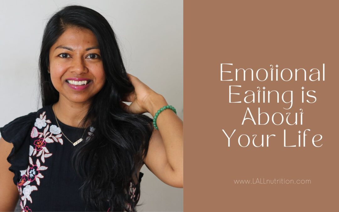 Emotional Eating is About Your Life