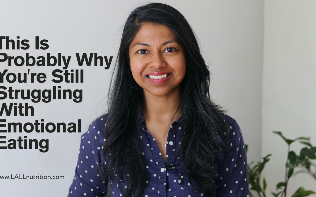 This Is Probably Why You’re Still Struggling With Emotional Eating