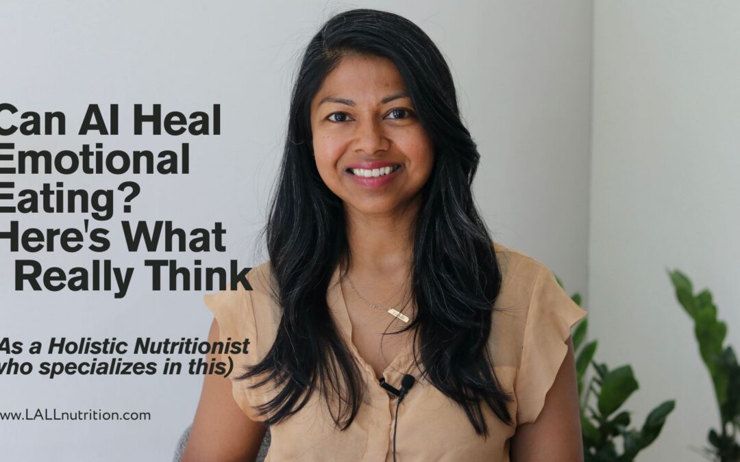 Can AI Heal Emotional Eating? Here’s What I Really Think